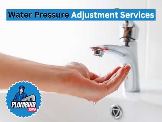 water pressure adjustment services